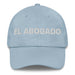 El Abogado The Lawyer Mexican Spanish Pride Gift Regalo Dad Hat - Mexicada