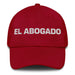 El Abogado The Lawyer Mexican Spanish Pride Gift Regalo Dad Hat Mexicada Cranberry