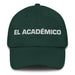 El Académico The Academic Mexican Spanish Pride Gift Regalo Dad Hat Mexicada Spruce