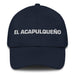 El Acapulqueño The Acapulco Resident Mexican Spanish Pride Gift Regalo Dad Hat Mexicada Navy