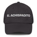 El Achispadito The Tipsy One Mexican Spanish Pride Gift Regalo Dad Hat Mexicada Dark Grey