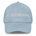 El Achispado The Tipsy One Mexican Spanish Pride Gift Regalo Dad Hat Mexicada Light Blue