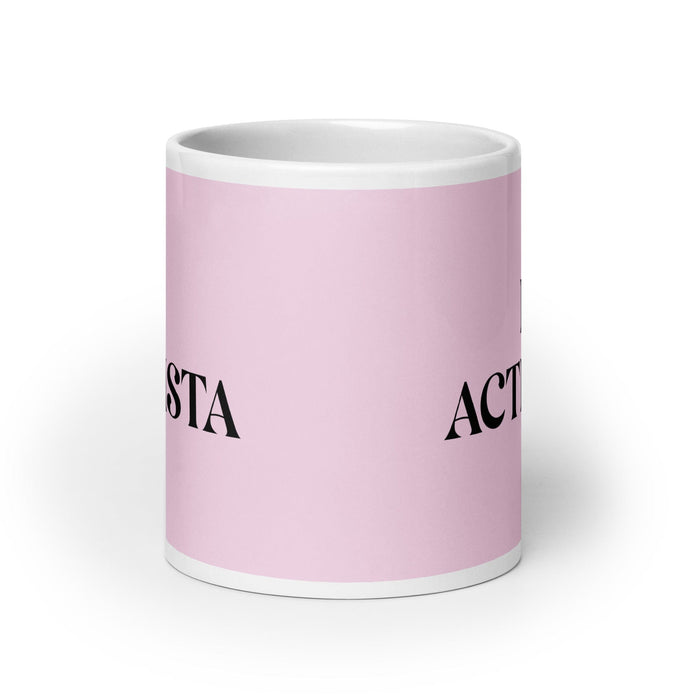 El Activista The Activist Funny Home Office Work Coffee Mug Mexican Spanish Pride Gift White Glossy Cup Light Pink Card Mug Mexicada