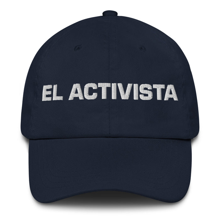 El Activista The Activist Mexican Spanish Pride Gift Regalo Dad Hat - Mexicada