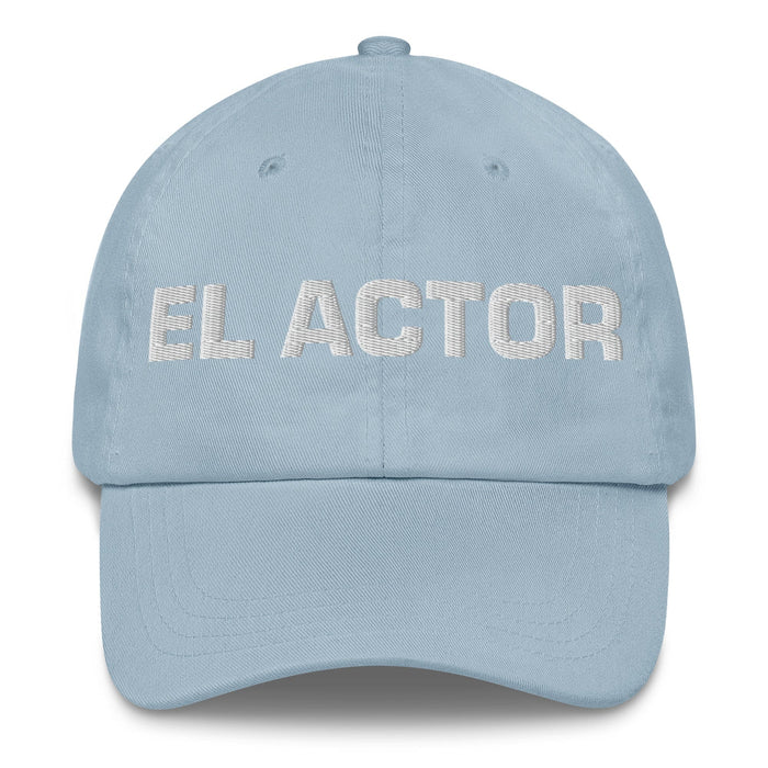 El Actor The Actor/Actress Mexican Spanish Pride Gift Regalo Dad Hat Mexicada Light Blue