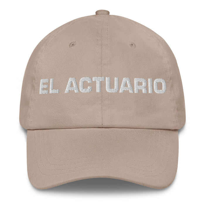 El Actuario The Actuary Mexican Spanish Pride Gift Regalo Dad Hat - Mexicada