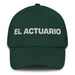 El Actuario The Actuary Mexican Spanish Pride Gift Regalo Dad Hat Mexicada Spruce