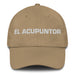 El Acupuntor The Acupuncturist Mexican Spanish Pride Gift Regalo Dad Hat - Mexicada