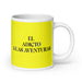 El Adicto A Las Aventuras The Adventure Addict Funny Home Office Work Coffee Mug Mexican Spanish Pride Gift White Glossy Cup Yellow Card Mug Mexicada 20 oz