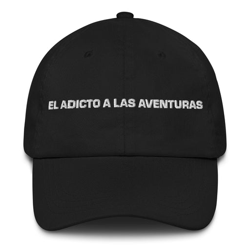 El Adicto A Las Aventuras The Adventure Addict Mexican Spanish Pride Gift Regalo Dad Hat Mexicada Black