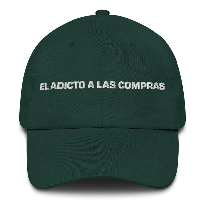 El Adicto A Las Compras The Shopaholic Mexican Spanish Pride Gift Regalo Dad Hat Mexicada Spruce