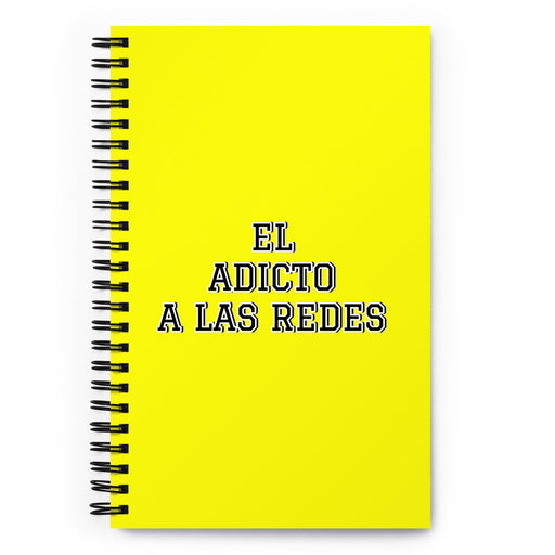 El Adicto A Las Redes The Social Media Addict | Yellow Spiral Notebook, 140 Dotted Sheets | Funny Gift Idea Home Office Work | Mexican Spanish Pride Gift Mexicada