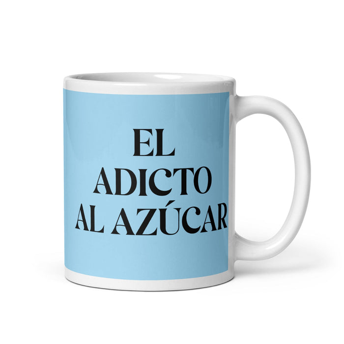 El Adicto Al Azúcar The Sugar Addict Funny Home Office Work Coffee Mug Mexican Spanish Pride Gift White Glossy Cup Sky Blue Card Mug Mexicada 11 oz