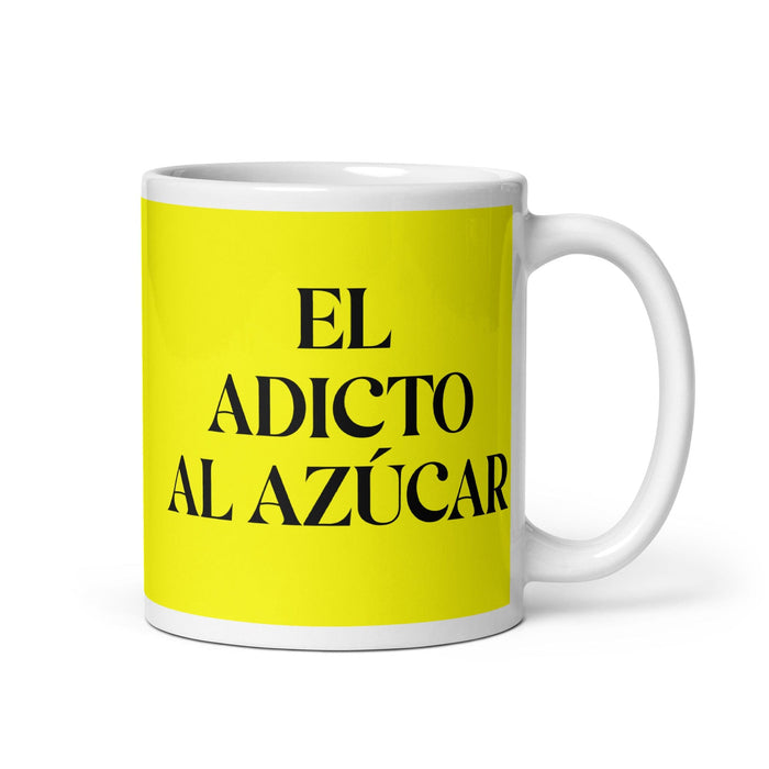 El Adicto Al Azúcar The Sugar Addict Funny Home Office Work Coffee Mug Mexican Spanish Pride Gift White Glossy Cup Yellow Card Mug Mexicada 11 oz