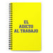 El Adicto Al Trabajo The Workaholic | Yellow Spiral Notebook, 140 Dotted Sheets | Funny Gift Idea Home Office Work | Mexican Spanish Pride Gift Mexicada