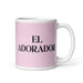 El Adorador The Worshiper Funny Home Office Work Coffee Mug Mexican Spanish Pride Gift White Glossy Cup Light Pink Card Mug Mexicada 11 oz