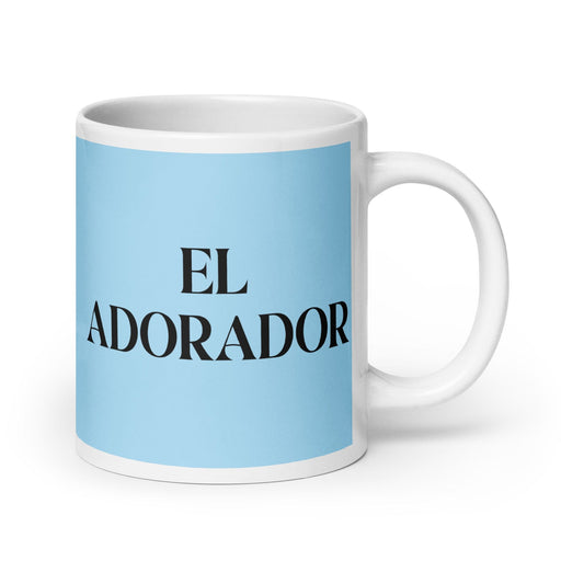 El Adorador The Worshiper Funny Home Office Work Coffee Mug Mexican Spanish Pride Gift White Glossy Cup Sky Blue Card Mug Mexicada 20 oz