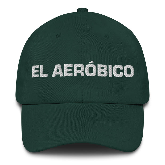 El Aeróbico The Aerobics Enthusiast Mexican Spanish Pride Gift Regalo Dad Hat - Mexicada