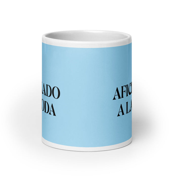 El Aficionado A La Moda The Fashion Enthusiast Funny Home Office Work Coffee Mug Mexican Spanish Pride Gift White Glossy Cup Sky Blue Card Mug Mexicada