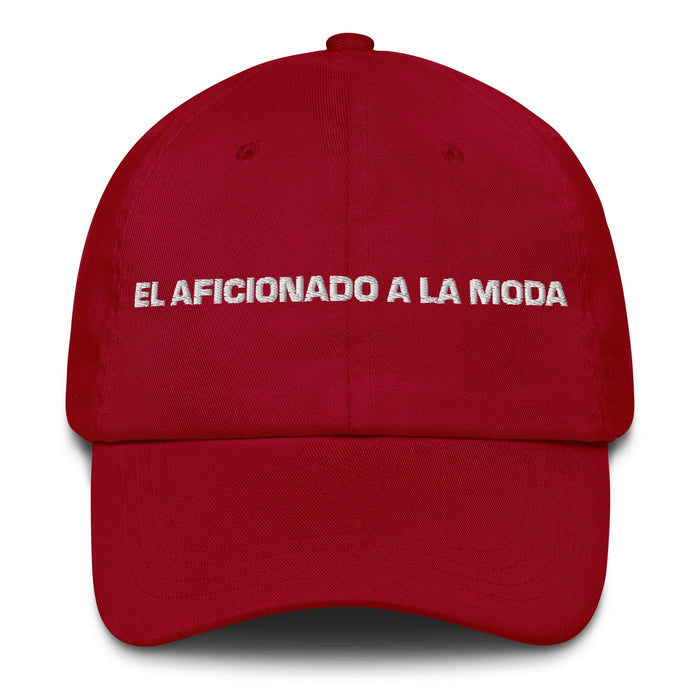 El Aficionado A La Moda The Fashion Enthusiast Mexican Spanish Pride Gift Regalo Dad Hat Mexicada Cranberry