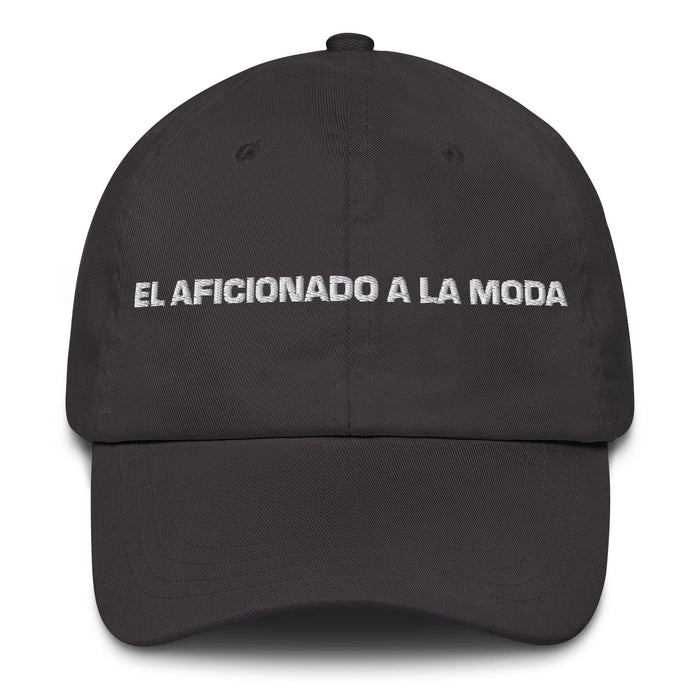 El Aficionado A La Moda The Fashion Enthusiast Mexican Spanish Pride Gift Regalo Dad Hat Mexicada Dark Grey