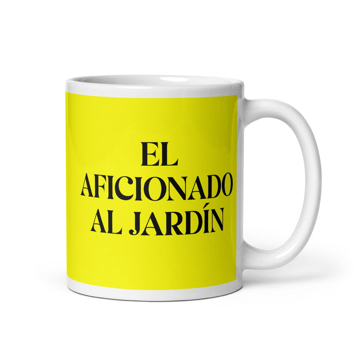 El Aficionado Al Jardín The Garden Enthusiast Funny Home Office Work Coffee Mug Mexican Spanish Pride Gift White Glossy Cup Yellow Card Mug Mexicada 11 oz