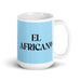 El Africano The African Funny Home Office Work Coffee Mug Mexican Spanish Pride Gift White Glossy Cup Sky Blue Card Mug Mexicada 15 oz