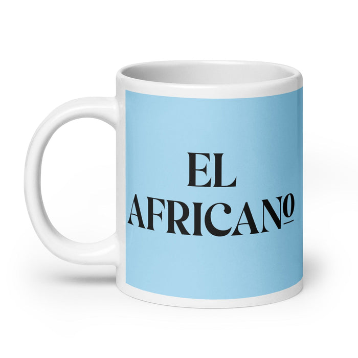 El Africano The African Funny Home Office Work Coffee Mug Mexican Spanish Pride Gift White Glossy Cup Sky Blue Card Mug Mexicada