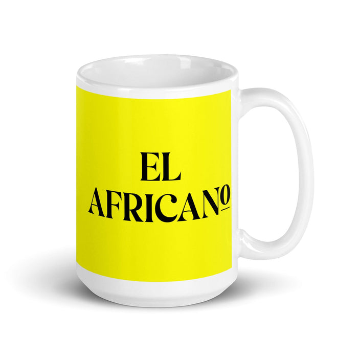 El Africano The African Funny Home Office Work Coffee Mug Mexican Spanish Pride Gift White Glossy Cup Yellow Card Mug Mexicada 15 oz