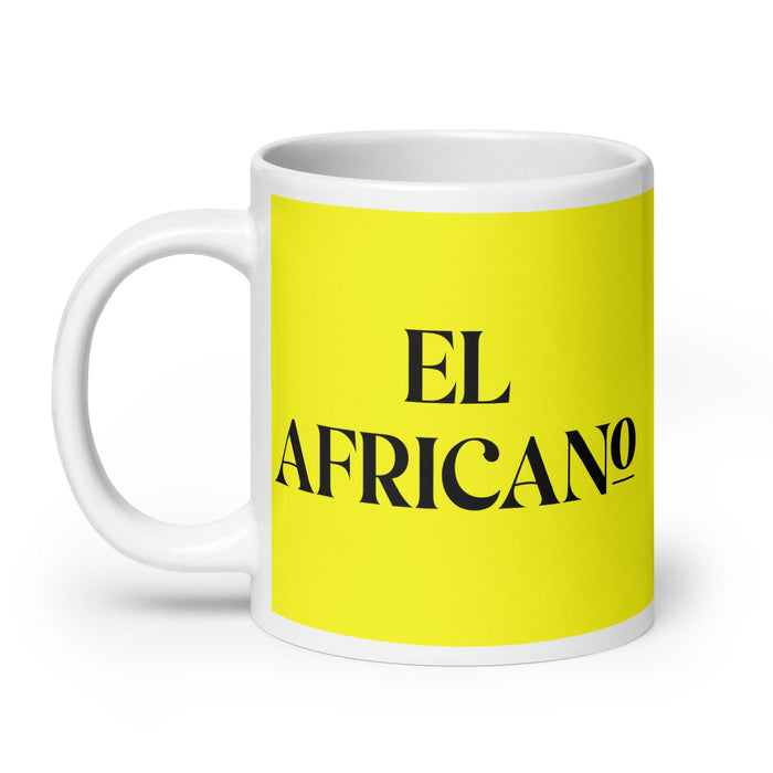 El Africano The African Funny Home Office Work Coffee Mug Mexican Spanish Pride Gift White Glossy Cup Yellow Card Mug Mexicada