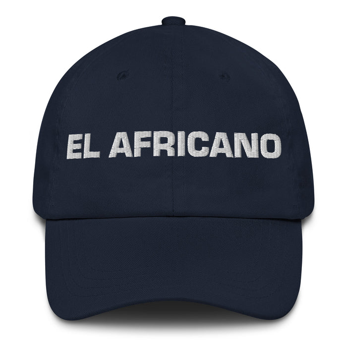 El Africano The African Mexican Spanish Pride Gift Regalo Dad Hat - Mexicada