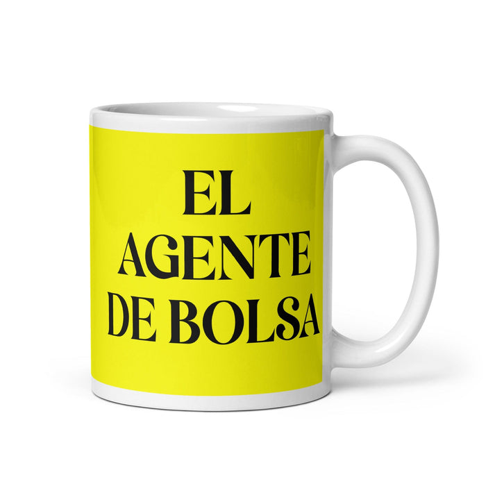 El Agente De Bolsa The Stockbroker Funny Home Office Work Coffee Mug Mexican Spanish Pride Gift White Glossy Cup Yellow Card Mug Mexicada 11 oz