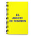 El Agente De Seguros The Insurance Agent | Yellow Spiral Notebook, 140 Dotted Sheets | Funny Gift Idea Home Office Work | Mexican Spanish Pride Gift Mexicada