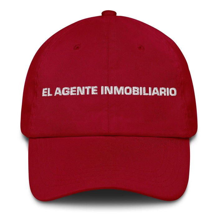 El Agente Inmobiliario The Real Estate Agent Mexican Spanish Pride Gift Regalo Dad Hat Mexicada Cranberry