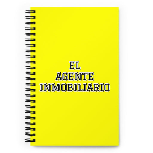 El Agente Inmobiliario The Real Estate Agent | Yellow Spiral Notebook, 140 Dotted Sheets | Funny Gift Idea Home Office Work | Mexican Spanish Pride Gift Mexicada