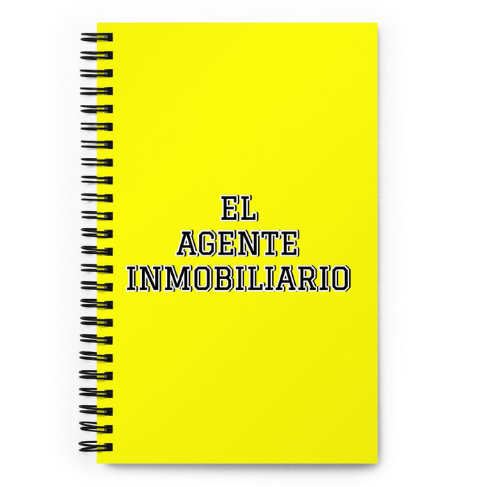 El Agente Inmobiliario The Real Estate Agent | Yellow Spiral Notebook, 140 Dotted Sheets | Funny Gift Idea Home Office Work | Mexican Spanish Pride Gift Mexicada