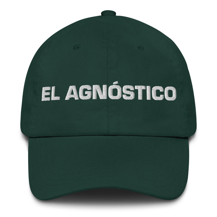 El Agnóstico The Agnostic Mexican Spanish Pride Gift Regalo Dad Hat - Mexicada