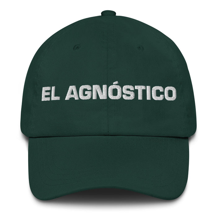 El Agnóstico The Agnostic Mexican Spanish Pride Gift Regalo Dad Hat Mexicada Spruce