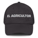 El Agricultor The Farmer Mexican Spanish Pride Gift Regalo Dad Hat Mexicada Dark Grey