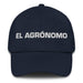 El Agrónomo The Agronomist Mexican Spanish Pride Gift Regalo Dad Hat - Mexicada