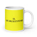 El Aguascalentense The Aguascalientes Resident Funny Home Office Work Coffee Mug Mexican Spanish Pride Gift White Glossy Cup Yellow Card Mug Mexicada 20 oz