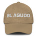 El Agudo The Sharp One Mexican Spanish Pride Gift Regalo Dad Hat Mexicada Khaki