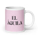 El Águila The Eagle Funny Home Office Work Coffee Mug Mexican Spanish Pride Gift White Glossy Cup Light Pink Card Mug Mexicada 20 oz