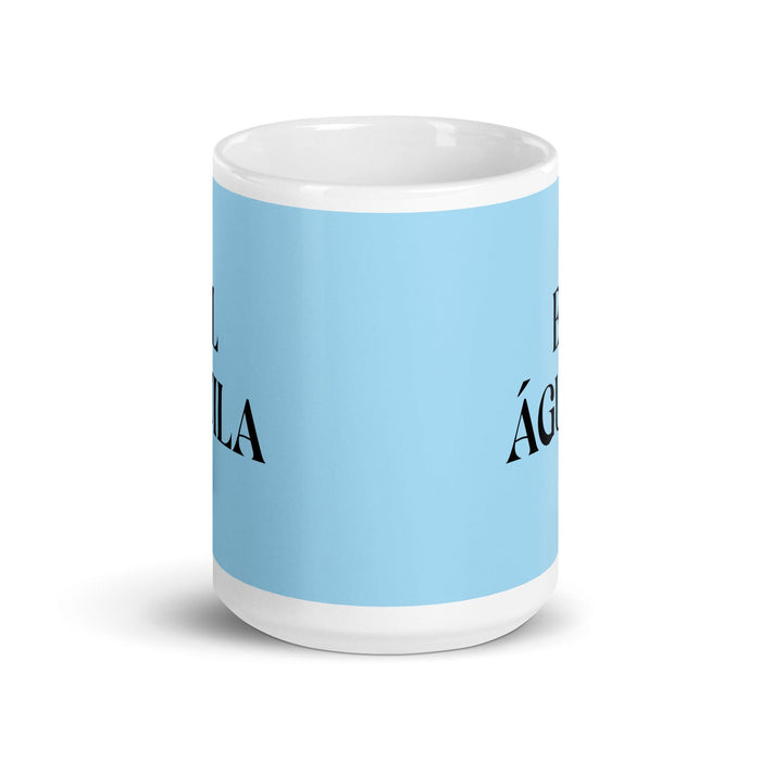 El Águila The Eagle Funny Home Office Work Coffee Mug Mexican Spanish Pride Gift White Glossy Cup Sky Blue Card Mug Mexicada