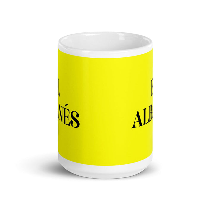 El Albanés The Albanian Funny Home Office Work Coffee Mug Mexican Spanish Pride Gift White Glossy Cup Yellow Card Mug Mexicada