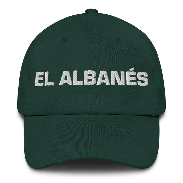 El Albanés The Albanian Mexican Spanish Pride Gift Regalo Dad Hat - Mexicada