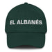 El Albanés The Albanian Mexican Spanish Pride Gift Regalo Dad Hat - Mexicada