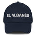 El Albanés The Albanian Mexican Spanish Pride Gift Regalo Dad Hat Mexicada Navy