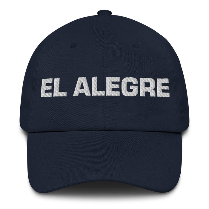 El Alegre The Cheerful One Mexican Spanish Pride Gift Regalo Dad Hat Mexicada Navy