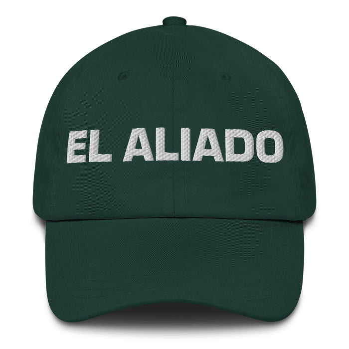 El Aliado The Ally Mexican Spanish Pride Gift Regalo Dad Hat Mexicada Spruce